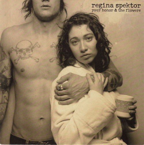 Regina Spektor : Your Honor & The Flowers